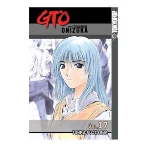 GTO VOLUME 17 GREAT TEACHER ONIZUKA MANGA (ENGLISH) PRE-OWNED